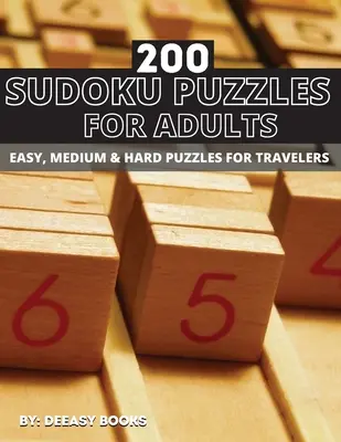 200 łamigłówek Sudoku dla dorosłych, łatwe, średnie i trudne - 200 Sudoku Puzzles For Adults, Easy, Medium &Hard