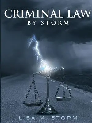 Prawo karne w natarciu - Criminal Law By Storm