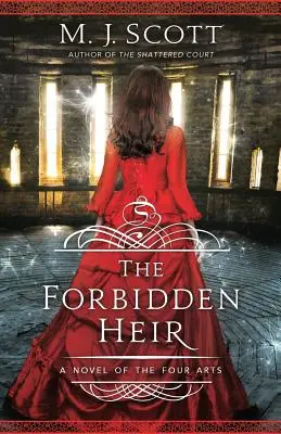 The Forbidden Heir: Powieść o czterech sztukach - The Forbidden Heir: A Novel of the Four Arts