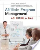 Zarządzanie programem partnerskim: Godzina dziennie - Affiliate Program Management: An Hour a Day