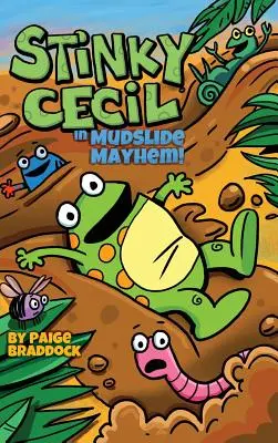 Stinky Cecil w Mudslide Mayhem! - Stinky Cecil in Mudslide Mayhem!