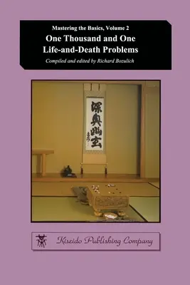 Tysiąc i jeden problemów życia i śmierci - One Thousand and One Life-and-Death Problems