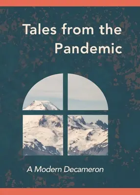 Opowieści z czasów pandemii: Współczesny Dekameron - Tales from the Pandemic: A Modern Decameron