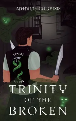 Trójca złamanych - Trinity of the Broken