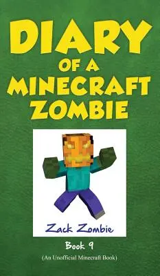 Pamiętnik minecraftowego zombie, księga 9: Urodzinowa apokalipsa zombie - Diary of a Minecraft Zombie Book 9: Zombie's Birthday Apocalypse