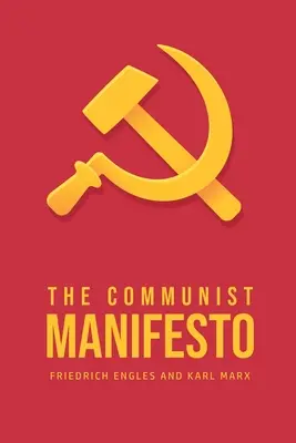 Manifest komunistyczny - The Communist Manifesto