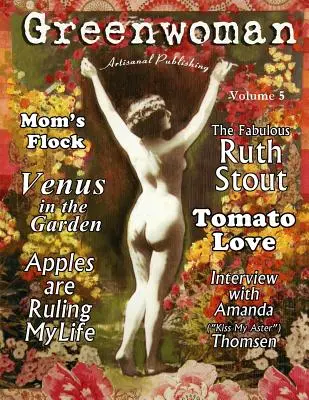 Greenwoman tom 5: Ruth Stout - Greenwoman Volume 5: Ruth Stout