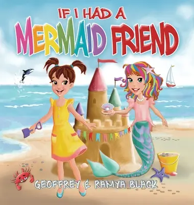 Gdybym miał przyjaciółkę syrenę - If I Had a Mermaid Friend