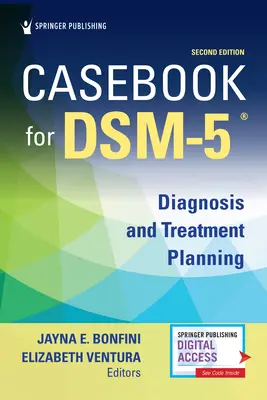 Casebook dla Dsm5 (R), wydanie drugie: Diagnoza i planowanie leczenia - Casebook for Dsm5 (R), Second Edition: Diagnosis and Treatment Planning