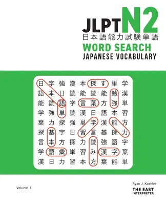 JLPT N2 Japanese Vocabulary Word Search: Zagadki do czytania kanji - test biegłości w języku japońskim - JLPT N2 Japanese Vocabulary Word Search: Kanji Reading Puzzles to Master the Japanese-Language Proficiency Test