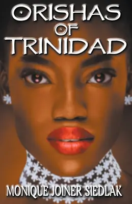 Orishas z Trynidadu - Orishas of Trinidad