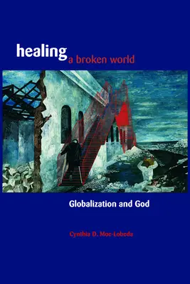 Uzdrawianie zepsutego świata - Healing a Broken World