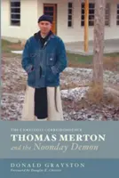Thomas Merton i demon nocy - Thomas Merton and the Noonday Demon