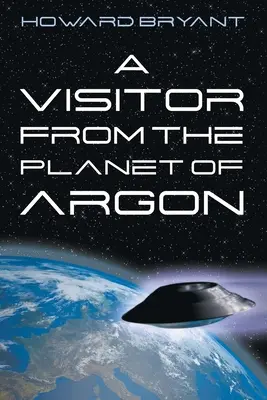 Gość z planety Argon - A Visitor from the Planet of Argon