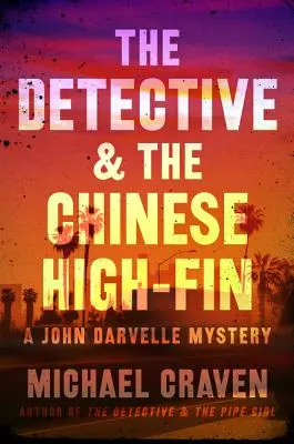 Detektyw i chińska wysokopłetwa - The Detective & the Chinese High-Fin