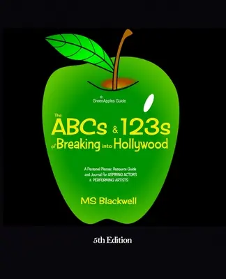 ABCs i 123s włamywania się do Hollywood - The ABCs & 123s of Breaking into Hollywood