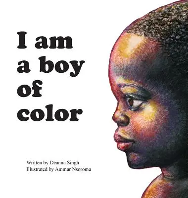 Jestem kolorowym chłopcem - I Am a Boy of Color