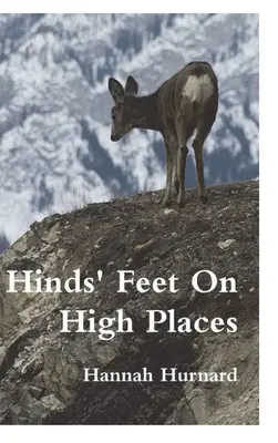 Stopy Hindsa na wyżynach - Hinds' Feet On High Places