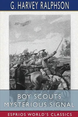 Tajemniczy sygnał skautów (Esprios Classics) - Boy Scouts Mysterious Signal (Esprios Classics)