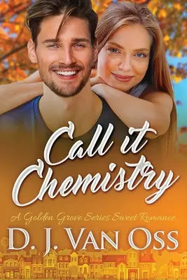 Call It Chemistry: Wydanie z dużym drukiem - Call It Chemistry: Large Print Edition