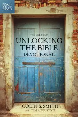 Roczne nabożeństwo odblokowujące Biblię - The One Year Unlocking the Bible Devotional
