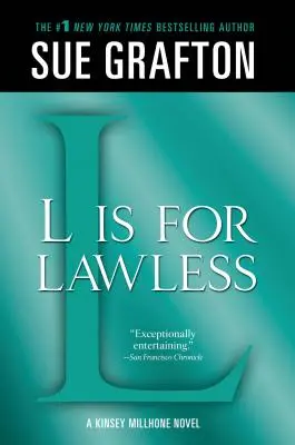 L jak Lawless: A Kinsey Millhone Novel - L Is for Lawless: A Kinsey Millhone Novel