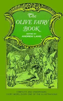 Oliwkowa księga wróżek - The Olive Fairy Book