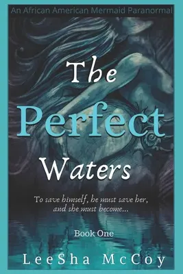 The Perfect Waters: Odessa. Księga pierwsza - The Perfect Waters: Odessa. Book One