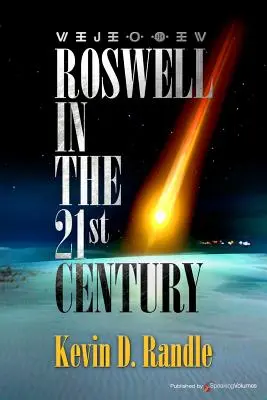 Roswell w XXI wieku - Roswell in the 21st Century