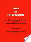 Księga Gomory: Jedenastowieczny traktat przeciwko duchownym praktykom homoseksualnym - Book of Gomorrah: An Eleventh-Century Treatise Against Clerical Homosexual Practices