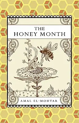 Miodowy miesiąc - The Honey Month