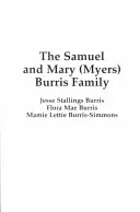 Rodzina Samuela i Mary (Myers) Burrisów - The Samuel & Mary (Myers) Burris Family