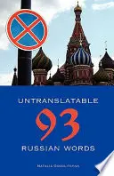 93 nieprzetłumaczalne rosyjskie słowa - 93 Untranslatable Russian Words