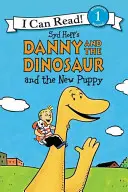 Danny i dinozaur i nowy szczeniak - Danny and the Dinosaur and the New Puppy