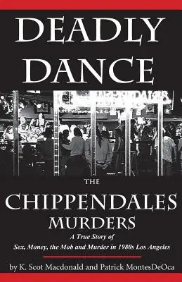 Śmiertelny taniec: The Chippendales Murders - Deadly Dance: The Chippendales Murders