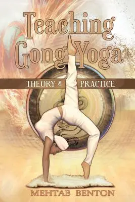 Nauczanie jogi gong - Teaching Gong Yoga