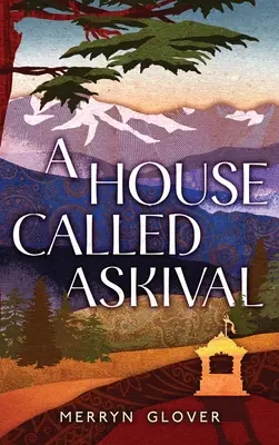 Dom zwany Askival - A House Called Askival