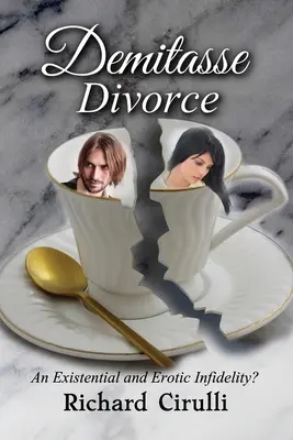 Demitasse Divorce