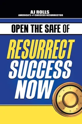 Otwórz sejf wskrzeszenia sukcesu już teraz - Open the Safe of Resurrect Success Now