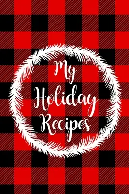 Moje przepisy na wakacje - My Holiday Recipes