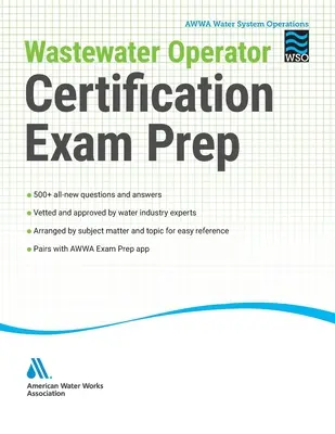 Przygotowanie do egzaminu certyfikacyjnego na operatora sieci kanalizacyjnej - Wastewater Operator Certification Exam Prep