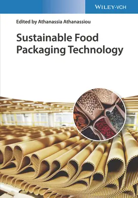 Zrównoważona technologia pakowania żywności - Sustainable Food Packaging Technology