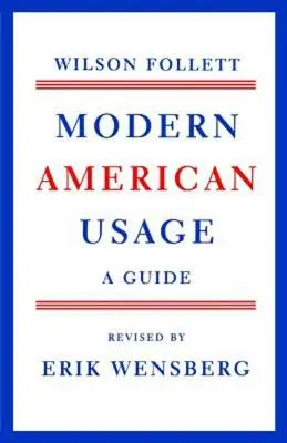 Nowoczesne amerykańskie zastosowania - Modern American Usage