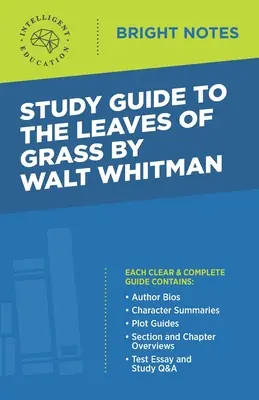 Przewodnik po Liście trawy Walta Whitmana - Study Guide to The Leaves of Grass by Walt Whitman