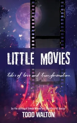 Małe filmy: opowieści o miłości i transformacji - Little Movies: tales of love and transformation