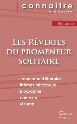 Fiche de lecture Les Rveries du promeneur solitaire de Jean-Jacques Rousseau (analyse littraire de rfrence et rsum complet)