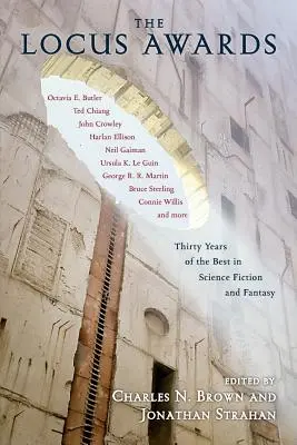 Nagrody Locusa: Trzydzieści lat tego, co najlepsze w science fiction i fantasy - The Locus Awards: Thirty Years of the Best in Science Fiction and Fantasy