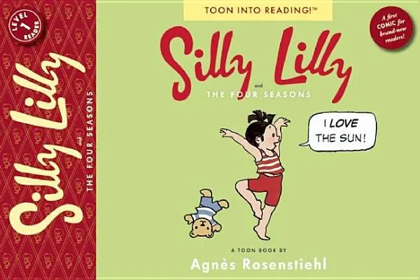 Silly Lilly i cztery pory roku: Toon Level 1 - Silly Lilly and the Four Seasons: Toon Level 1