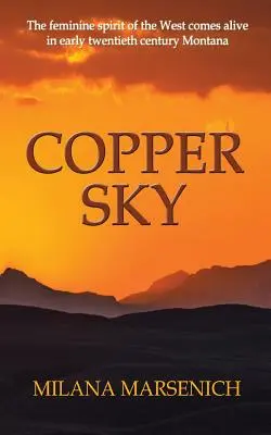 Miedziane niebo - Copper Sky