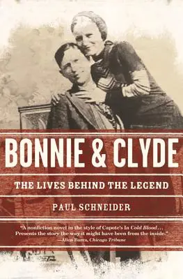 Bonnie i Clyde: Życie za legendą - Bonnie and Clyde: The Lives Behind the Legend